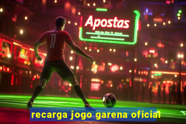 recarga jogo garena oficial